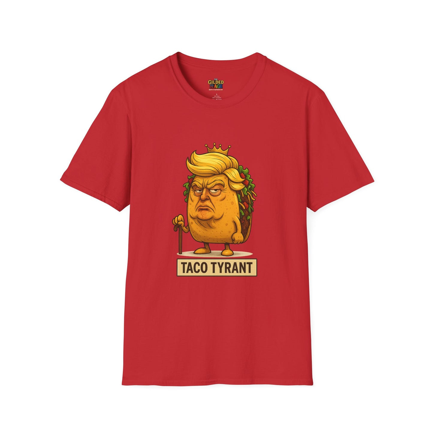 Humorous Taco Tyrant T-Shirt, Funny Tee, Unisex Graphic Shirt, Gift for Foodies, Election Humor, Political Satire Merchandise
