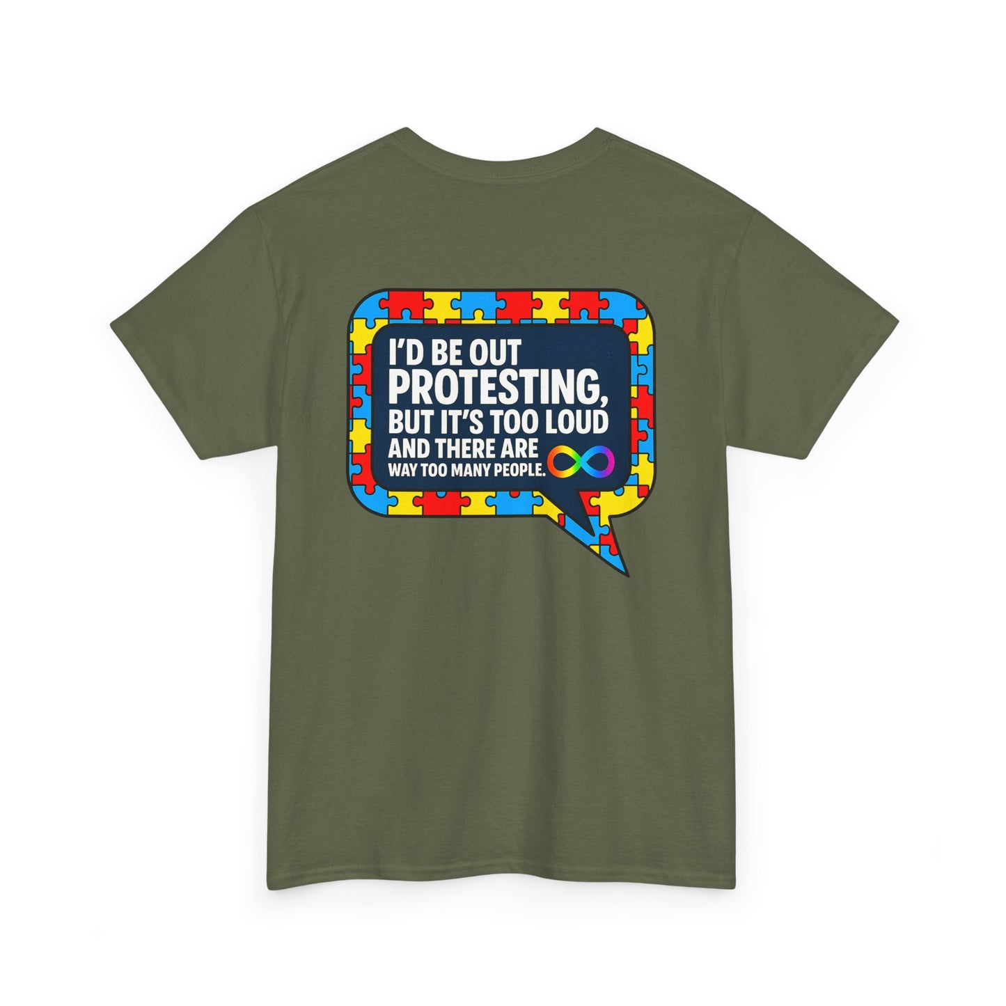 Autism Protest Statement Unisex Heavy Cotton Tee - Autism Awareness Design