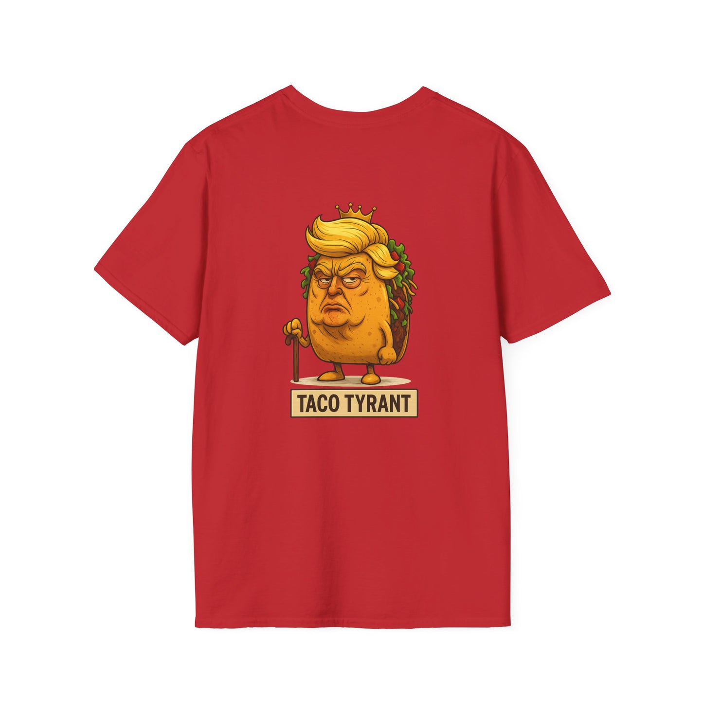 Humorous Taco Tyrant T-Shirt, Funny Tee, Unisex Graphic Shirt, Gift for Foodies, Election Humor, Political Satire Merchandise