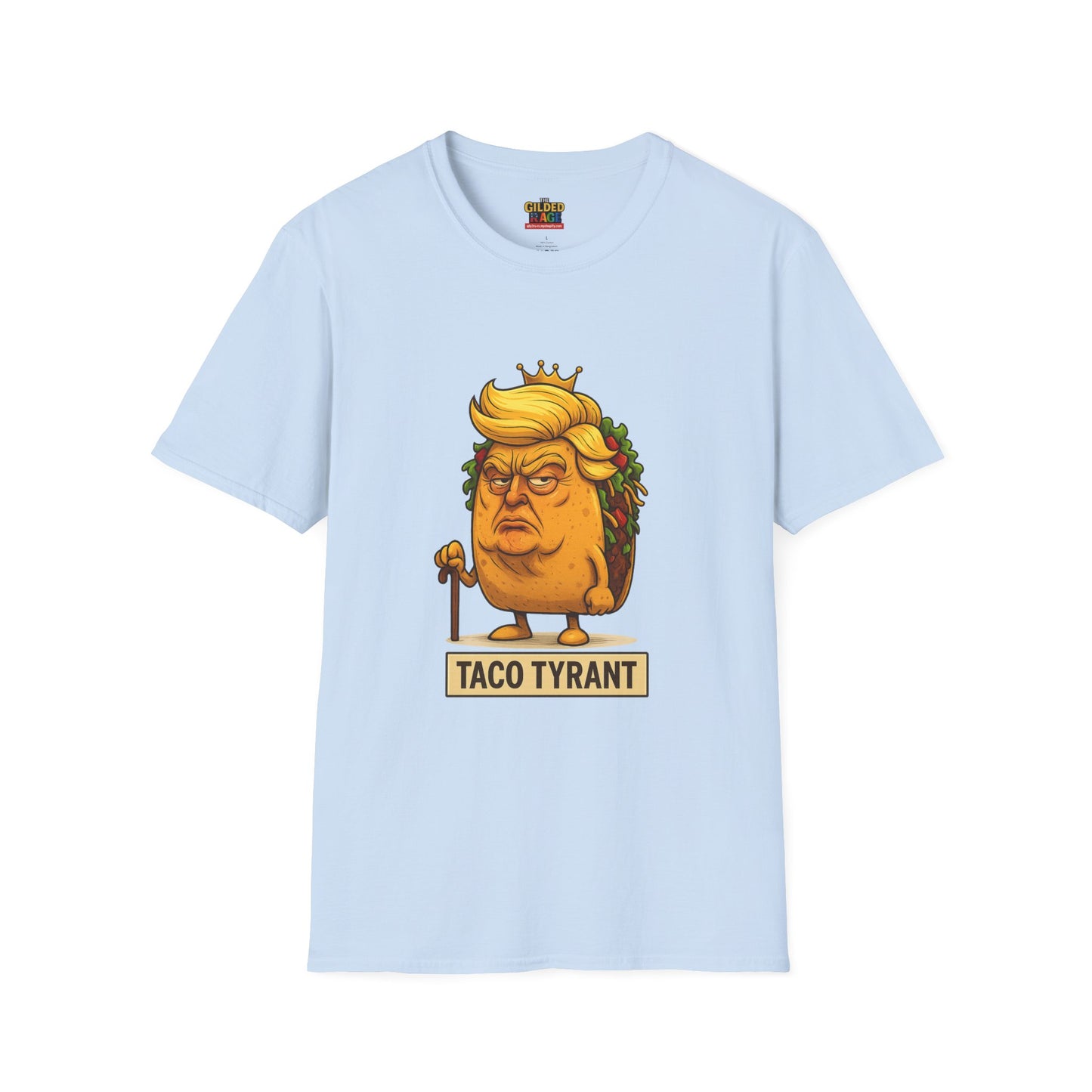 Humorous Taco Tyrant T-Shirt, Funny Tee, Unisex Graphic Shirt, Gift for Foodies, Election Humor, Political Satire Merchandise